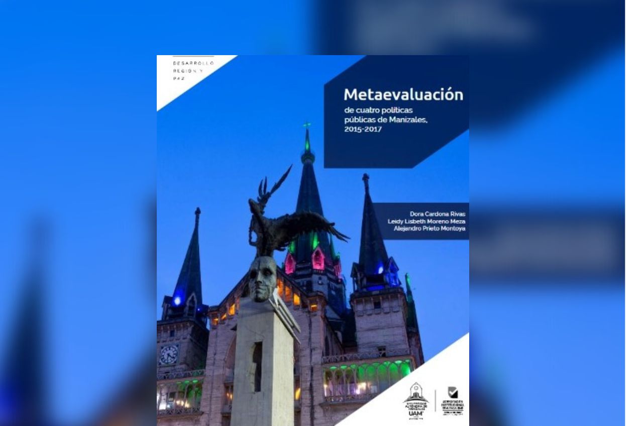 Metaevaluación de cuatro políticas públicas de Manizales, 2015-2017