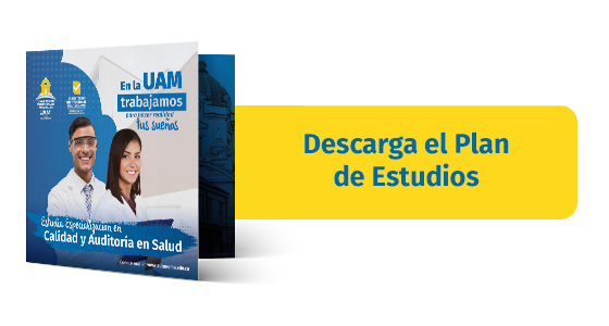 Plan de Estudios Especializacion en Calidad y Auditoria en Salud