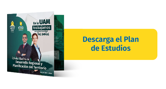 Maestría en Desarrollo Regional y Planificación del Territorio