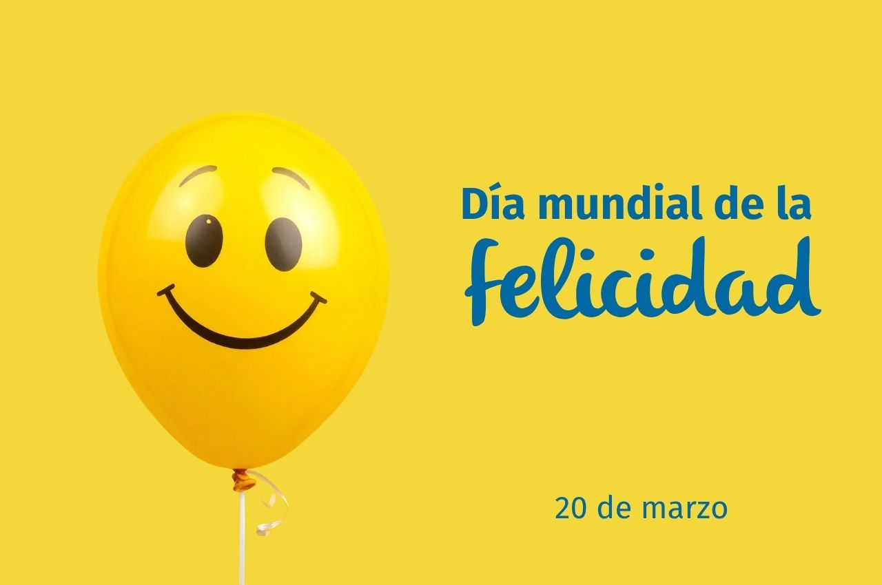 Día mundial de la felicidad
