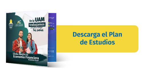 Plan Estudios Maestría en Economía Financiera