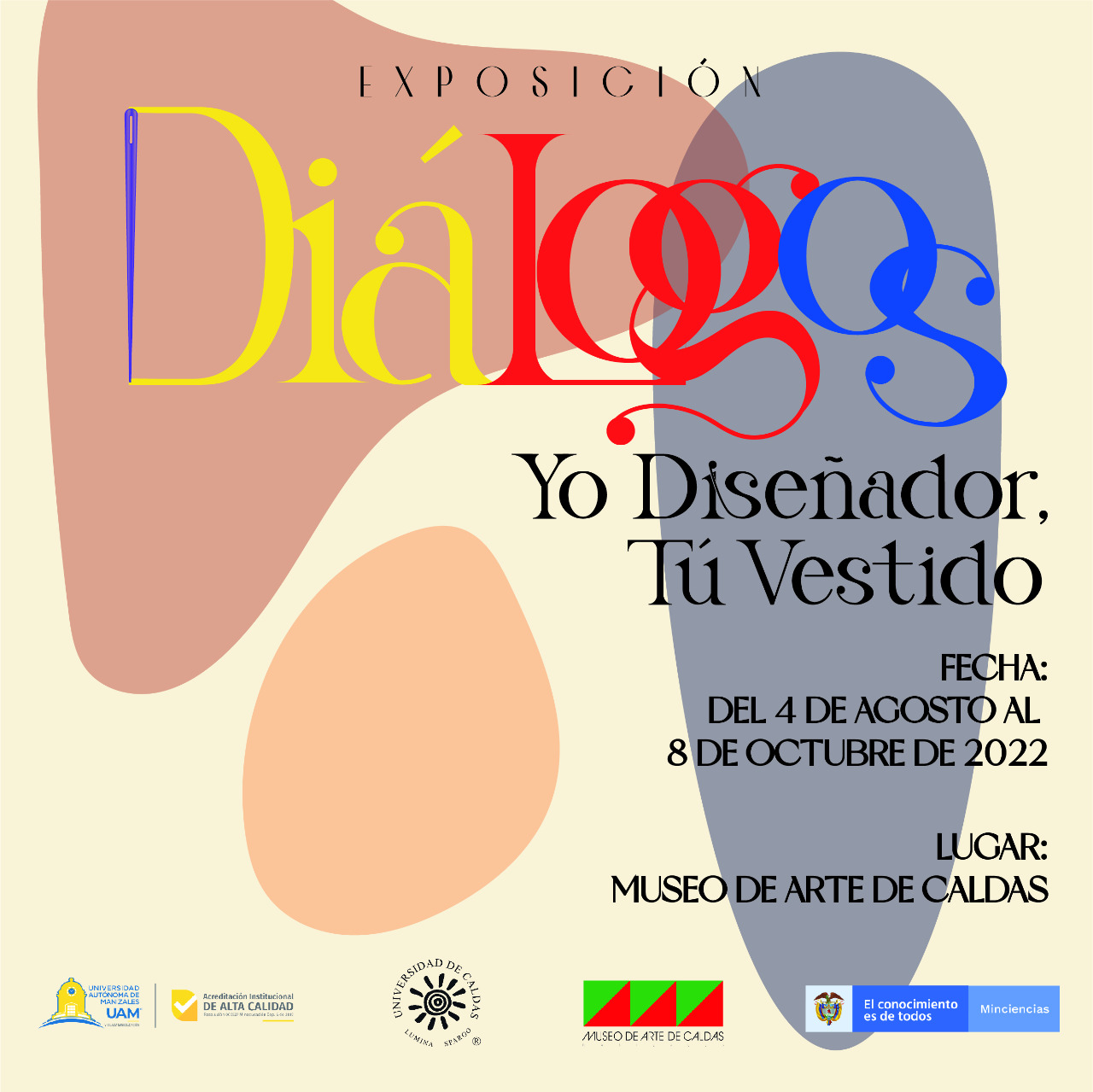 Exposición. Diálogos Yo Diseñador, Tú Vestido