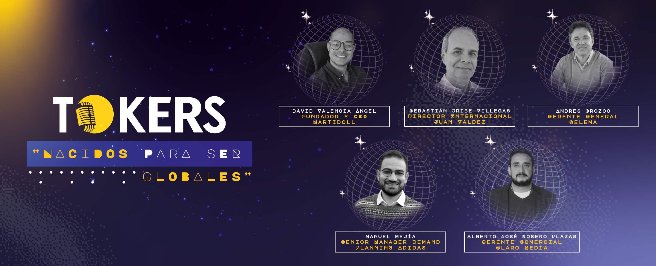 Tokers UAM TOKS 2025: Nacidos para ser Globales