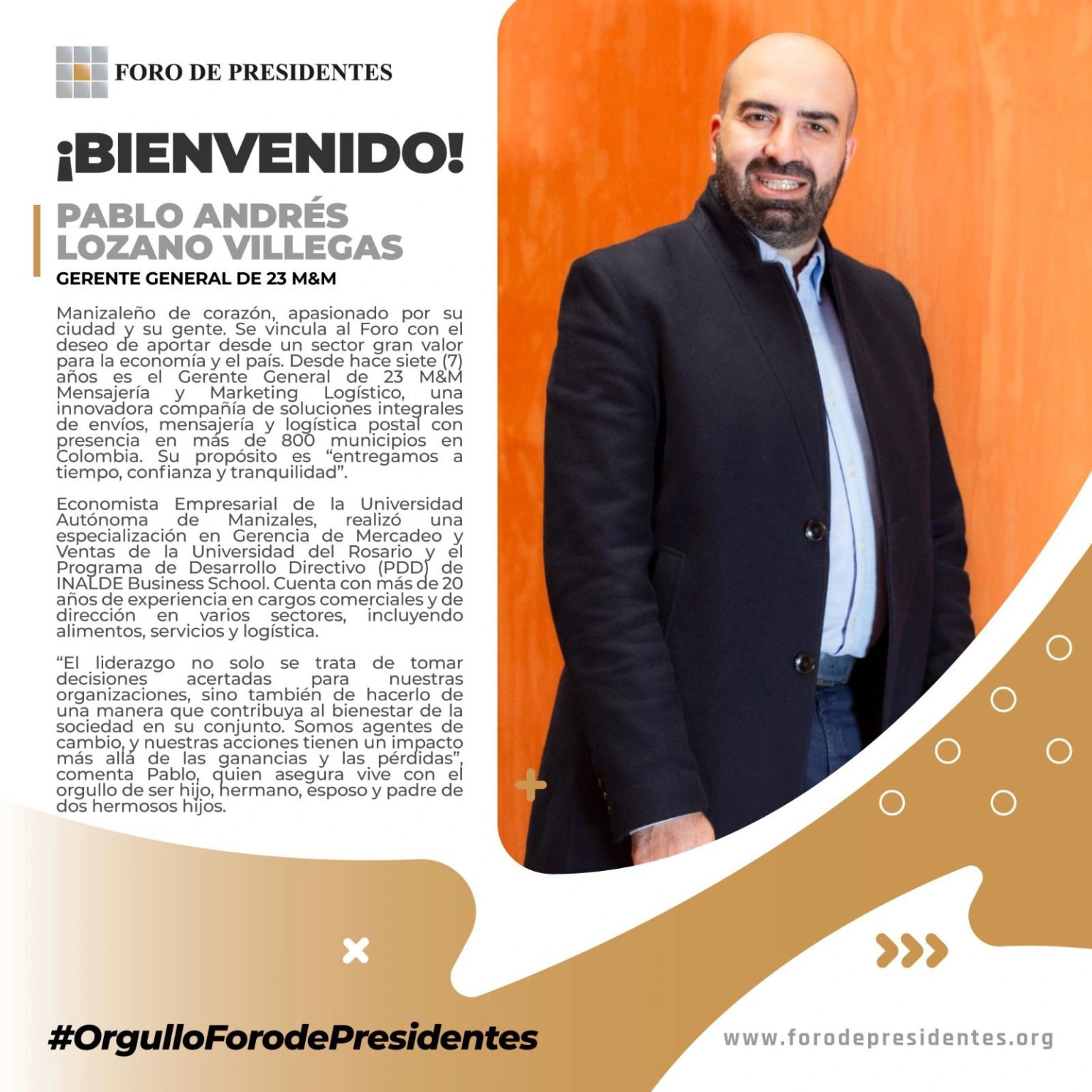El Foro de Presidentes le dio la bienvenida al graduado de Economía UAM.