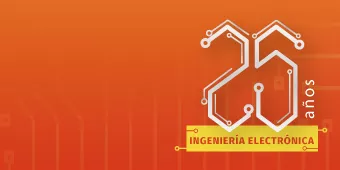 25 años de Ingeniería Electrónica 