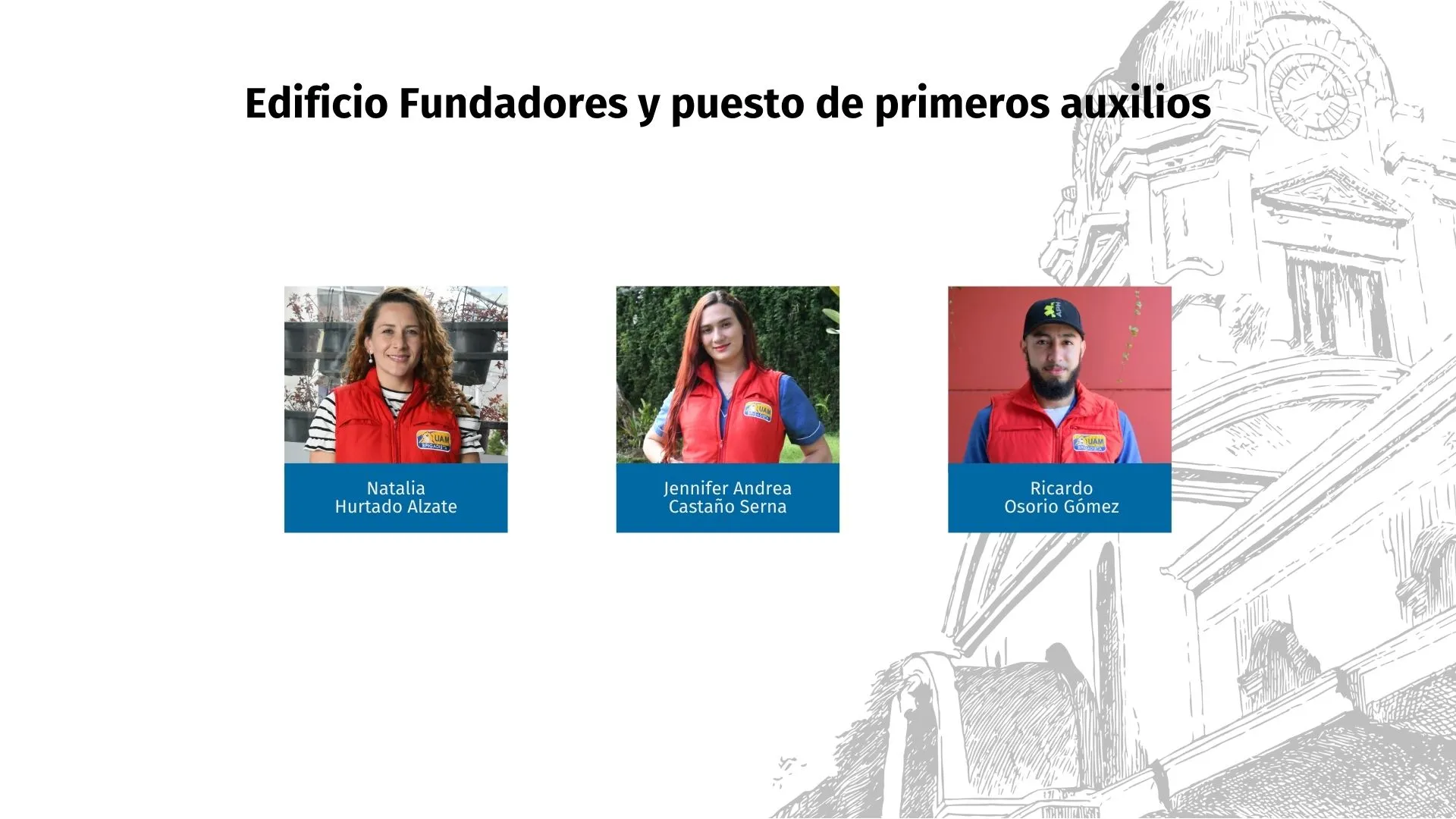 Personas que pertenecen a la brigada UAM del Edificio fundadores y puesto de primeros auxilios